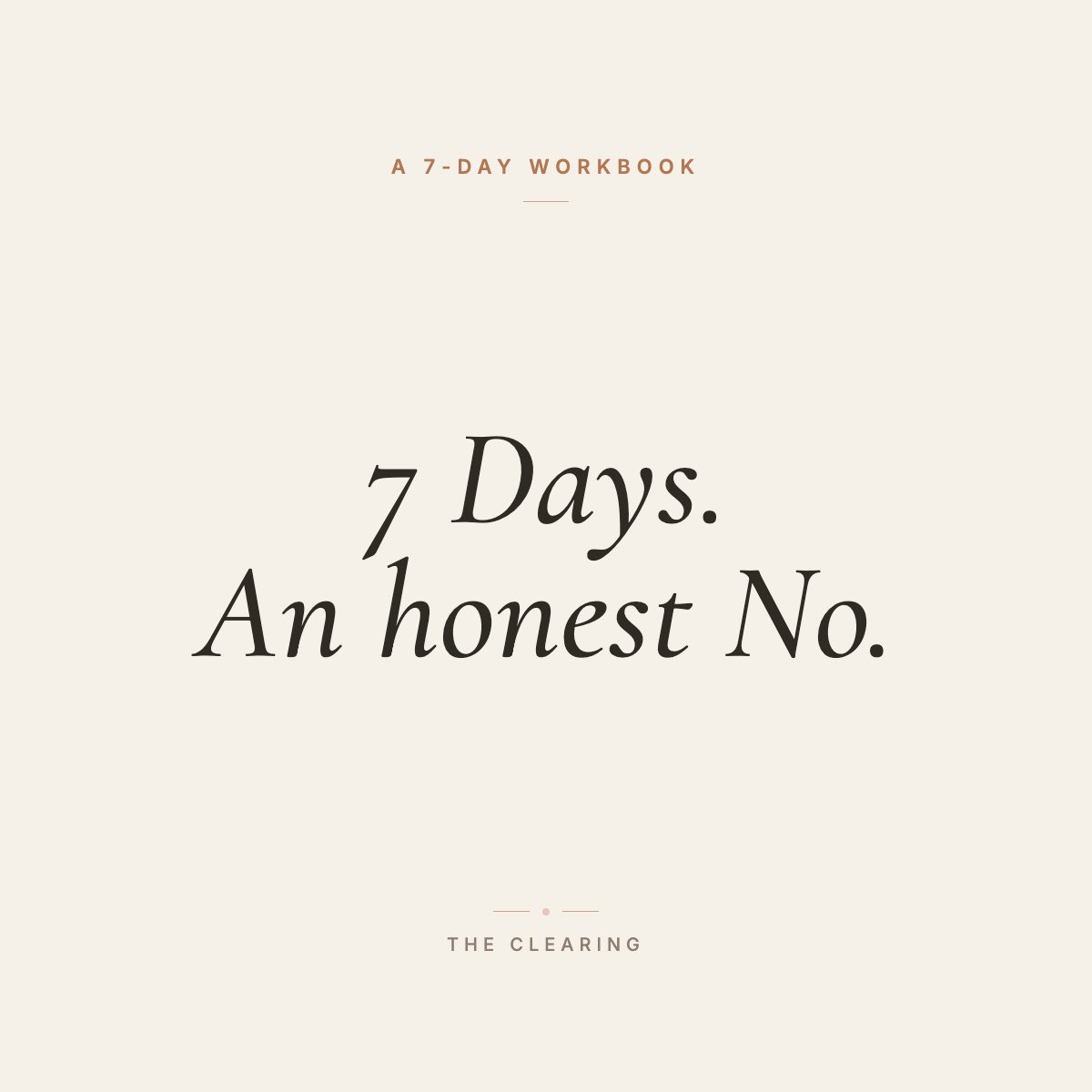 7 Days. An Honest No.